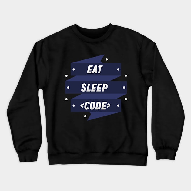 Eat Sleep Code for Programmers Crewneck Sweatshirt by mangobanana